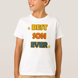 Best Son Ever T-Shirt