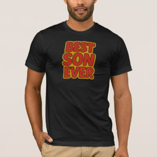 Best Son Ever T-Shirt