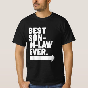 Best Son-in-law Ever T-Shirt