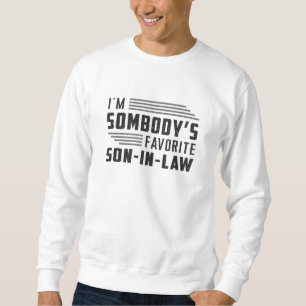 Best Son In Law Son Proud Awesome Funny Gift Sweatshirt