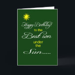 Best son under the sun happy birthday wish card<br><div class="desc">son  cards,  son birthday cards,  son birthday cards</div>