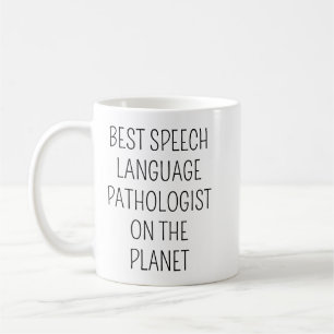 Best Speech Language Pathologist/Speech Therapist  Coffee Mug