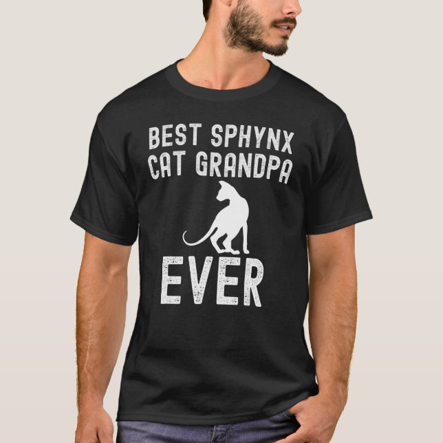 Best Sphynx Cat Grandpa Ever Father Day T-Shirt (Front)