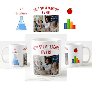 Best STEM Teacher Ever, Name, Photo, Appreciation Coffee Mug