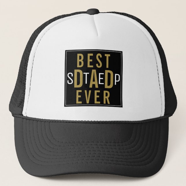 Best Step Dad Ever Father's Day Black And Gold Trucker Hat (Front)