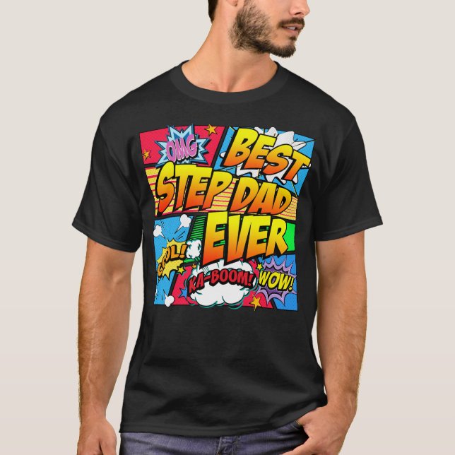 Best Step Dad Ever T-Shirt (Front)