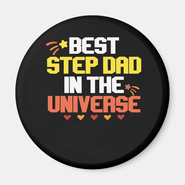 Best step dad in the universe magnet (Front)