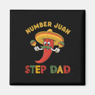 Best Step Dad Number One Fathers Day Mexican Juan Magnet