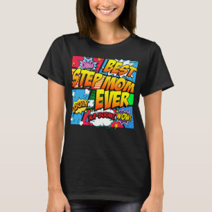 Best Step Mum Ever T-Shirt