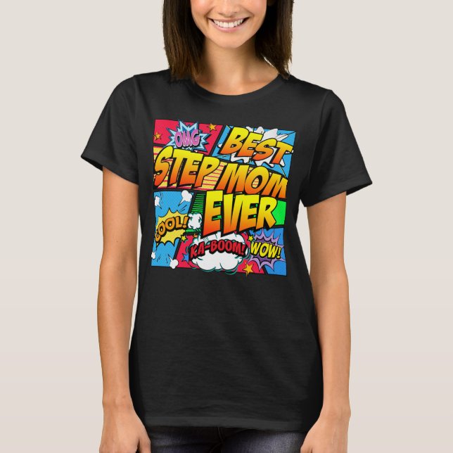 Best Step Mum Ever T-Shirt (Front)