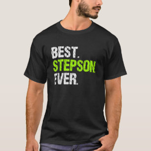 Best Step Son Ever Cool  StepSon T-Shirt
