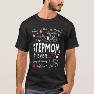 Best Stepmom Ever  First Time Stepmom Mothers Day T-Shirt