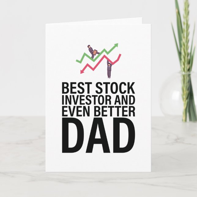Best stock investor and even better dad card (Front)