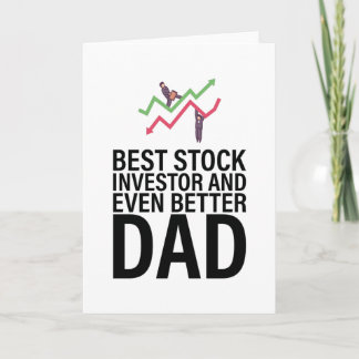 Best stock investor and even better dad card