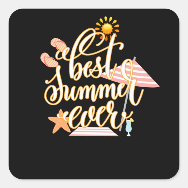 Best Summer Ever Square Sticker (Front)