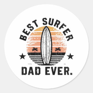 Best Surfer Dad Ever Classic Round Sticker