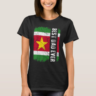 Best Surinamese Dad Ever Suriname Flag Father's Da T-Shirt