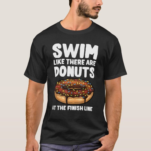 Best Swimming Art For Men Women Swimmer Doughnut L T-Shirt (Front)