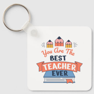 Best Tacher Ever Key Ring