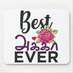 Best Tamil Sister Ever Tamil Akka Elder Sister Mouse Mat