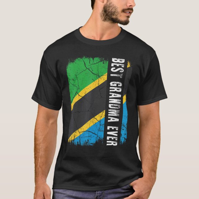 Best Tanzanian Grandma Ever Tanzania Flag Mother's T-Shirt (Front)