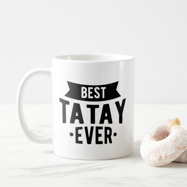 Best Tatay Ever Best Dad Love Filipino Father Coffee Mug (With Donut)