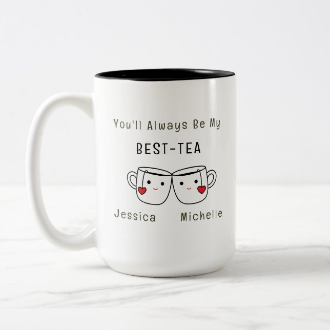 Best-Tea Personalized Friendship Two-Tone Coffee Mug (Left)