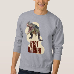 Best Teacher Dinosaur Classroom Humour Sweatshirt
