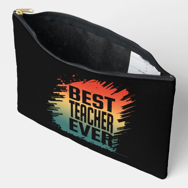 BEST TEACHER EVER ACCESSORY POUCH (Open)