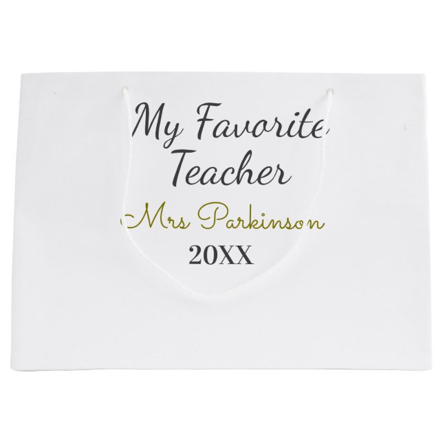 Best teacher ever add name date year simple school large gift bag (Front)