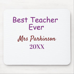 Best teacher ever add name date year simple school mouse mat