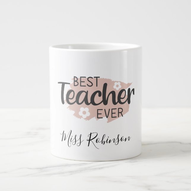 Best Teacher Ever Aesthetic Teacher Appreciation Large Coffee Mug (Front)