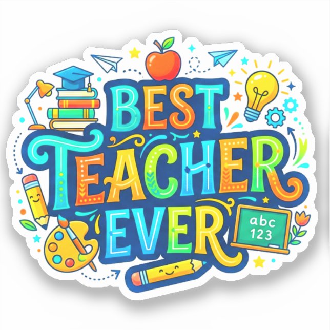 Best Teacher Ever | Appreciation  (Front)