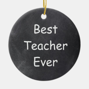 Best Teacher Ever Chalkboard Design Gift Idea Ceramic Tree Decoration