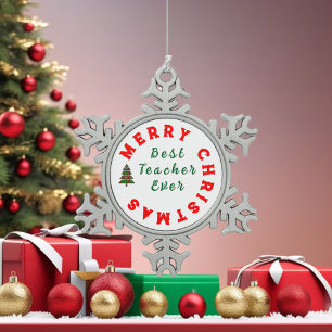 Best Teacher Ever Christmas Thanks You Gift        Snowflake Pewter Christmas Ornament