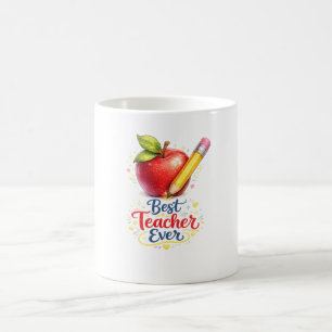Best Teacher Ever Coffee Mug