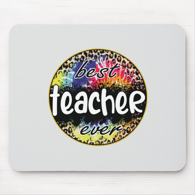 Best Teacher Ever – Colourful Leopard Print Mouse Mat (Front)