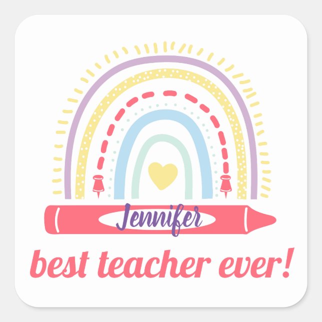 best teacher ever,colourful rainbow personalised square sticker (Front)