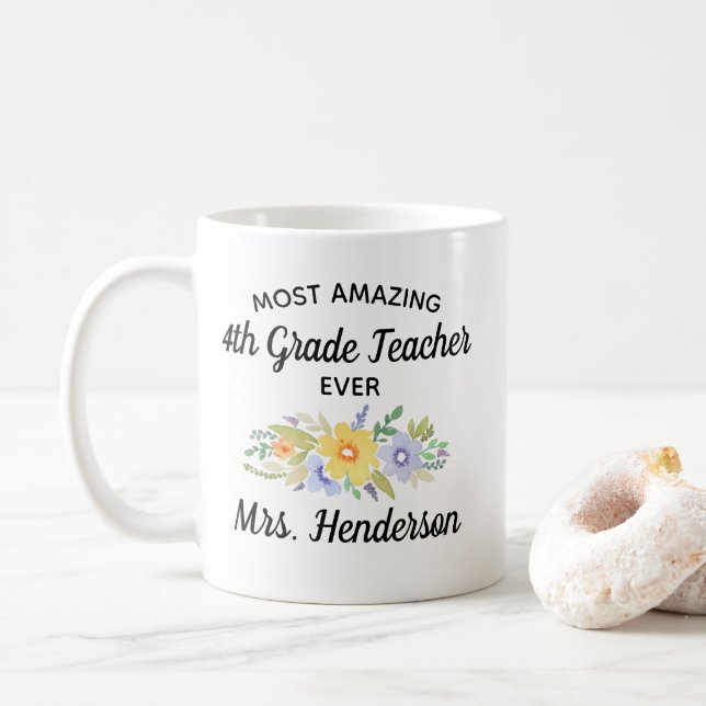 Best Teacher Ever Custom Teacher Thank You Gift Coffee Mug (With Donut)