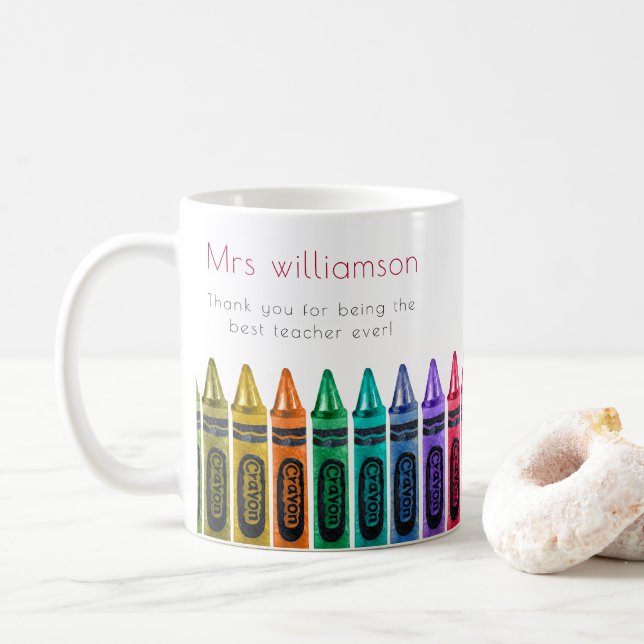 Best teacher ever gift crayons  coffee mug (With Donut)