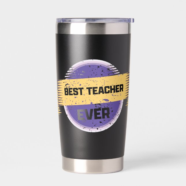 Best Teacher Ever Gift Item Insulated Tumbler (Left)