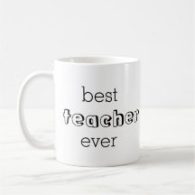 Best teacher ever gift mug