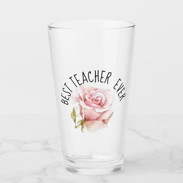 Best Teacher Ever Glass (Front)