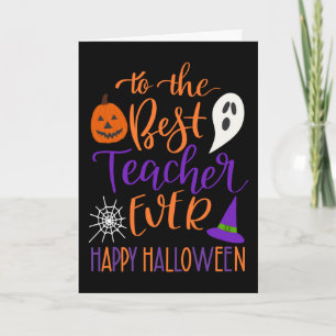 Best Teacher Ever Halloween in Orange and Purple Card
