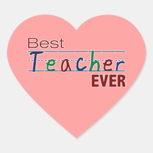 Best Teacher Ever Heart Sticker