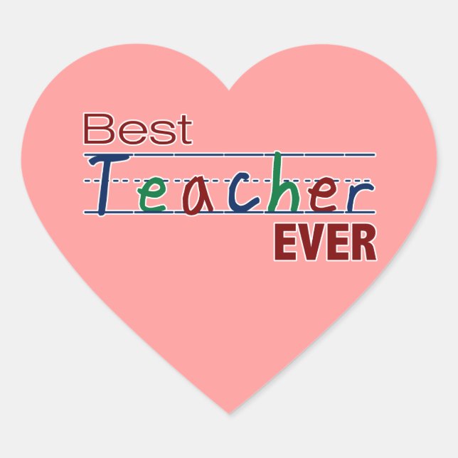 Best Teacher Ever Heart Sticker (Front)