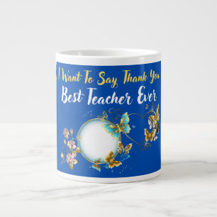 Best Teacher Ever Large Coffee Mug