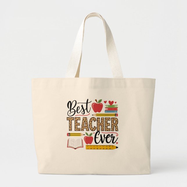 Best Teacher Ever  Large Tote Bag (Front)