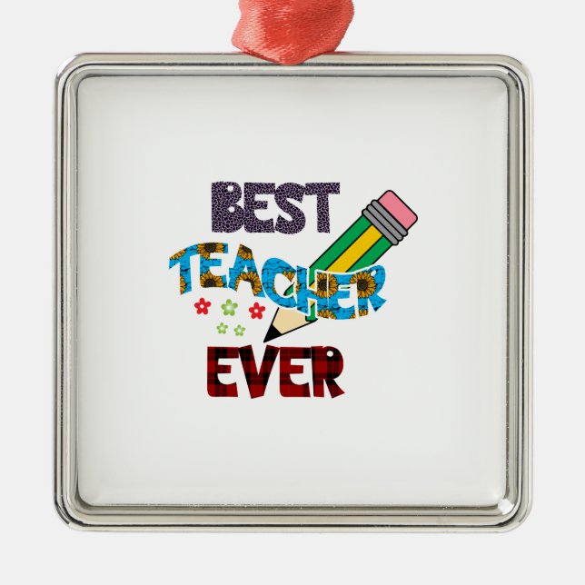 Best Teacher Ever Metal Tree Decoration (Front)