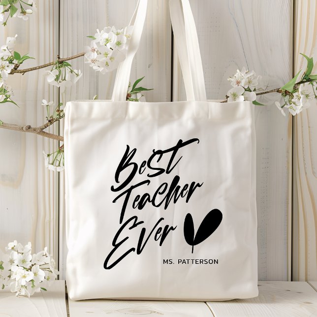 Best Teacher Ever Modern Black Script Custom Name Tote Bag (Creator Uploaded)